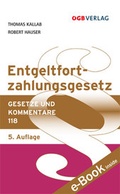 Cover: Entgeltfortzahlungsgesetz - &Ouml;GB Verlag