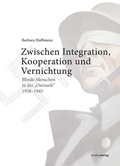 Cover: Zwischen Integration, Kooperation und Vernichtung - Studien Verlag