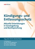 Cover: K&uuml;ndigungs- und Entlassungsschutz - &Ouml;GB Verlag
