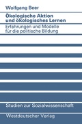 Cover: &Ouml;kologische Aktion und &ouml;kologisches Lernen - VS Verlag f&uuml;r Sozialwissenschaften