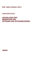 Cover: Grundlagen der Bewertung von Optionen und Optionsscheinen - Springer Gabler