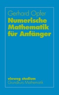 Cover: Numerische Mathematik f&uuml;r Anf&auml;nger - Vieweg+Teubner Verlag