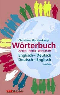 Abbildung von: Wörterbuch Arbeit - Recht - Wirtschaft - ÖGB Verlag