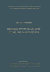 Abbildung von: Der Bergbau in Geschichte, Ethos und Sakralkultur - VS Verlag für Sozialwissenschaften