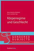 Cover: K&ouml;rperregime und Geschlecht - Studien Verlag