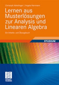 Abbildung von: Lernen aus Musterlösungen zur Analysis und Linearen Algebra - Vieweg+Teubner Verlag
