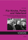 Cover: F&uuml;r Kirche, Partei und "Vaterland" - Leykam