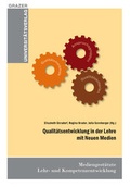 Cover: Qualit&auml;tsentwicklung in der Lehre mit Neuen Medien - Leykam