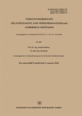 Cover: Die industrielle Produktivit&auml;t in neuerer Sicht - VS Verlag f&uuml;r Sozialwissenschaften
