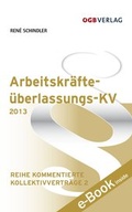 Cover: Arbeitskr&auml;fte&uuml;berlassungs-KV 2013 - &Ouml;GB Verlag