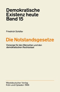 Abbildung von: Die Notstandsgesetze - VS Verlag für Sozialwissenschaften