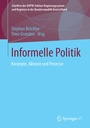 Cover: Informelle Politik - Springer VS