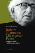 Cover: Robert Neumann. Mit eigener Feder - Studien Verlag
