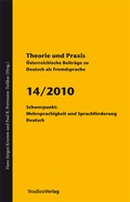 Cover: Theorie und Praxis - &Ouml;sterreichische Beitr&auml;ge zu Deutsch als Fremdsprache 14/2010 - Studien Verlag