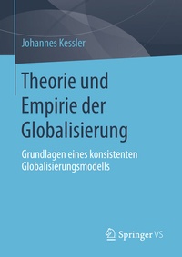 Abbildung von: Theorie und Empirie der Globalisierung - Springer VS