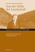 Cover: Aus der Mitte der Landschaft - Studien Verlag