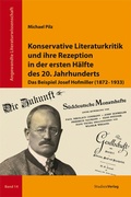 Cover: Konservative Literaturkritik und ihre Rezeption in der ersten H&auml;lfte des 20. Jahrhunderts - Studien Verlag