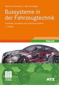 Enlarge image Cover: Bussysteme in der Fahrzeugtechnik - Vieweg+Teubner Verlag
