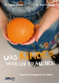 Cover: Was Kinder wirklich brauchen - Kneipp Verlag in Verlagsgruppe Styria GmbH & Co. KG