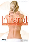 Cover: Infrarot - Gesunde W&auml;rme f&uuml;r mehr Wohlbefinden - Kneipp Verlag in Verlagsgruppe Styria GmbH & Co. KG