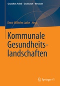 Bild: Kommunale Gesundheitslandschaften - Springer VS