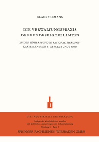 Abbildung von: Die Verwaltungspraxis des Bundeskartellamtes - VS Verlag für Sozialwissenschaften