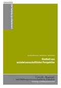 Cover: Kindheit aus sozialwissenschaftlicher Perspektive - Leykam