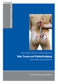 Cover: Tabu, Trauma und Triebbefriedigung - Leykam