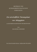 Cover: Die wirtschaftliche Nutzungsdauer von Anlageg&uuml;tern - VS Verlag f&uuml;r Sozialwissenschaften