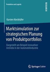 Abbildung von: Marktsimulation zur strategischen Planung von Produktportfolios - Springer Gabler