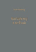 Cover: Absatzplanung in der Praxis - Springer Gabler