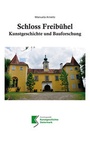 Cover: Schloss Freib&uuml;hel - Leykam