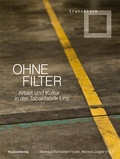 Cover: Ohne Filter - Studien Verlag