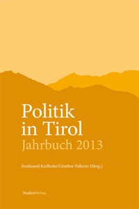 Abbildung von: Politik in Tirol. Jahrbuch 2013 - Studien Verlag