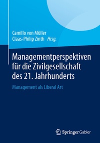 Abbildung von: Managementperspektiven für die Zivilgesellschaft des 21. Jahrhunderts - Springer Gabler