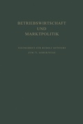 Cover: Betriebswirtschaft und Marktpolitik - VS Verlag f&uuml;r Sozialwissenschaften