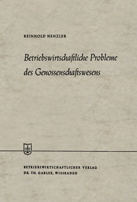 Abbildung von: Betriebswirtschaftliche Probleme des Genossenschaftswesens - Springer Gabler