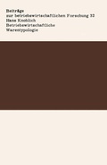Cover: Betriebswirtschaftliche Warentypologie - VS Verlag f&uuml;r Sozialwissenschaften