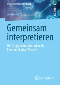 Bild vergrößern Bild: Gemeinsam interpretieren - Springer VS