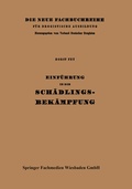 Cover: Einf&uuml;hrung in die Sch&auml;dlingsbek&auml;mpfung - Vieweg+Teubner Verlag