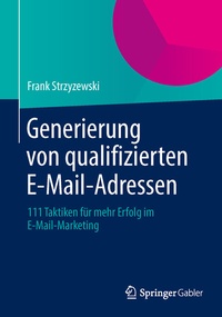 Abbildung von: Generierung von qualifizierten E-Mail-Adressen - Springer Gabler