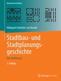 Cover: Stadtbau- und Stadtplanungsgeschichte - Springer Vieweg
