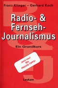 Cover: Radio- & Fernseh-Journalismus - Leykam