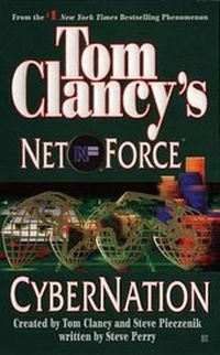 Enlarge image Cover: Tom Clancy's Net Force: Cybernation - Penguin Putnam Inc