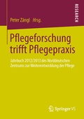 Cover: Pflegeforschung trifft Pflegepraxis - Springer VS