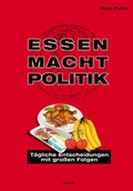 Cover: Essen macht Politik - Leykam