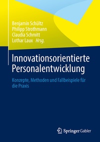 Abbildung von: Innovationsorientierte Personalentwicklung - Springer Gabler