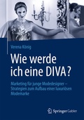 Cover: Wie werde ich eine DIVA? - Springer Gabler