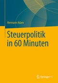 Cover: Steuerpolitik in 60 Minuten - Springer VS