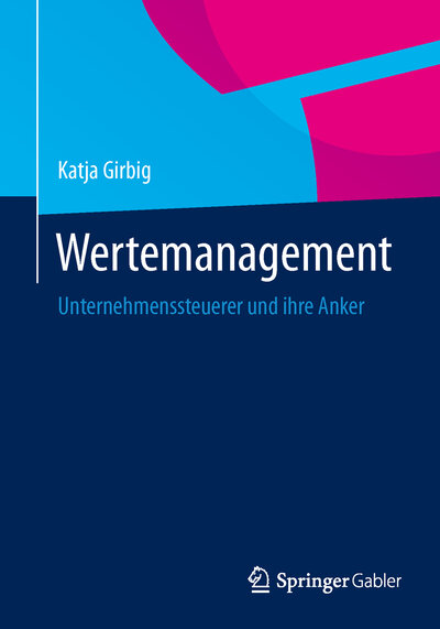 Abbildung von: Wertemanagement - Springer Gabler